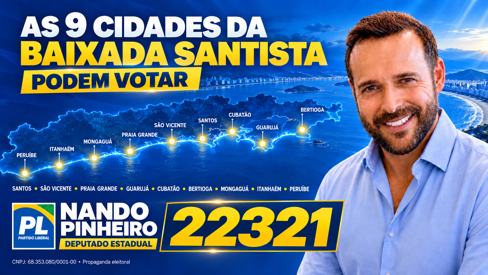 Nando Pinheiro 22321 candidato a deputado estadual do PL nas nove cidades da Baixada Santista